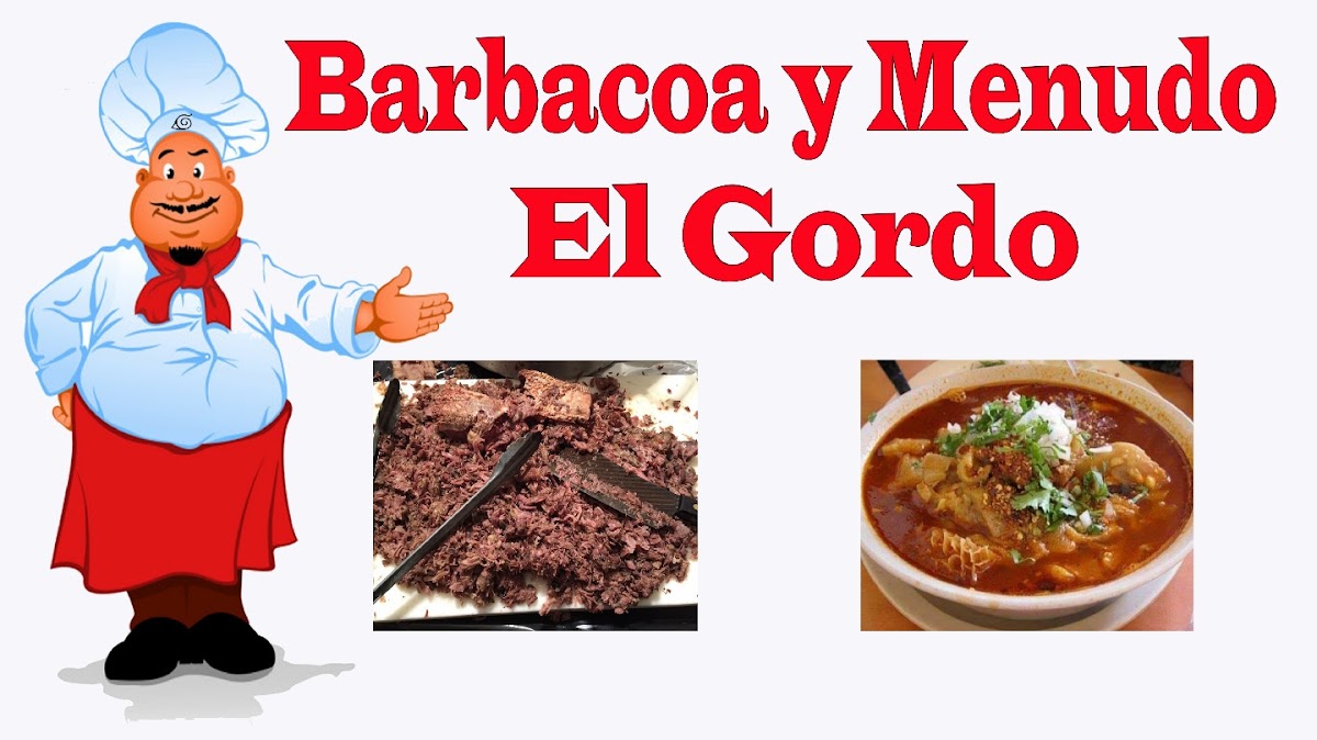 Barbacoa y menudo (EL GORDO) Photo 3