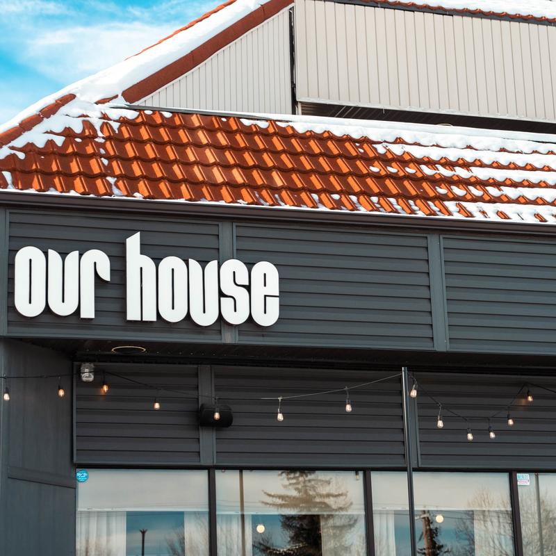 Our House