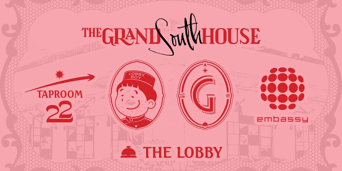 THE GRTAND SOUTH HOUSE ( Taproom 22, The Lobby & Embassy Social Bar ) Photo 4