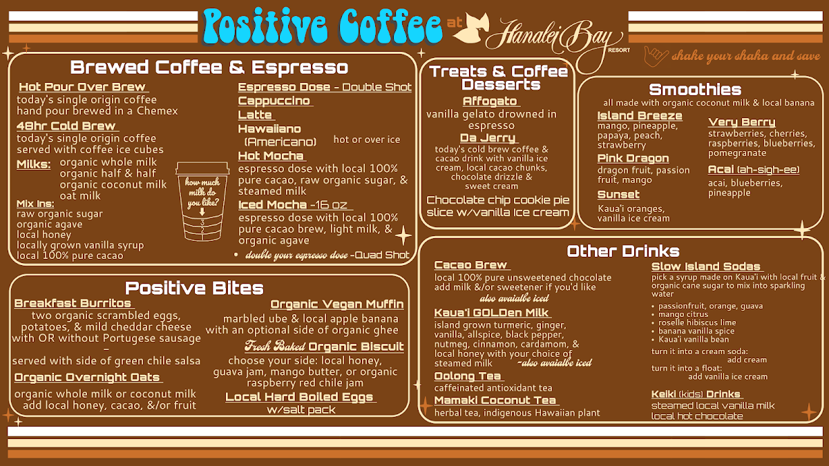 Positive Coffee @ Hanalei Bay Resort Photo Menu 1